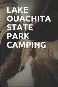 Lake Ouachita State Park Camping