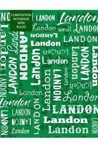Landon Composition Notebook Wide Ruled
