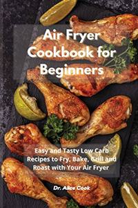 Air Fryer Cookbook for Beginners