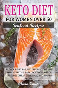 Keto Diet for Women Over 50 - Seafood Recipes