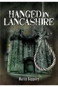 Hanged in Lancashire