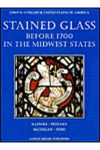 Stained Glass Before 1700 in the Collections of the Midwest States