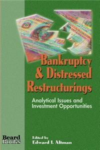 Bankruptcy & Distressed Restructurings