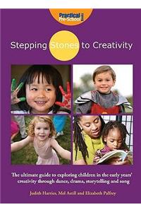 Stepping Stones to Creativity: The Guide