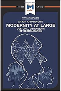 Analysis of Arjun Appadurai's Modernity at Large