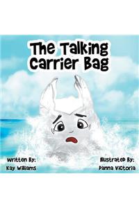 The Talking Carrier Bag