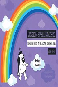 Zoggy Learns The Alphabet (Bridging Book 1)