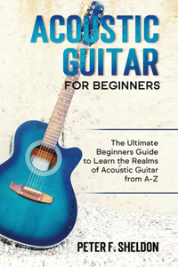 Acoustic Guitar for Beginners