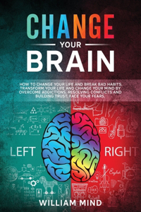 Change Your Brain