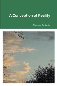 Conception of Reality