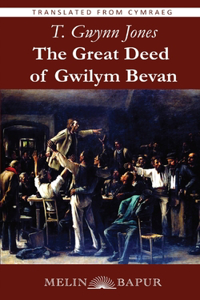 Great Deed of Gwilym Bevan