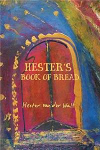 Hester's book of bread