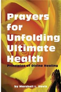 Prayers for Unfolding Ultimate Health