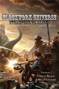 Clockwork Universe: Steampunk Vs Aliens