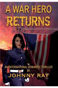 War Hero Returns