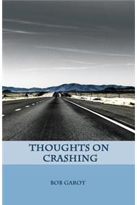 Thoughts on Crashing