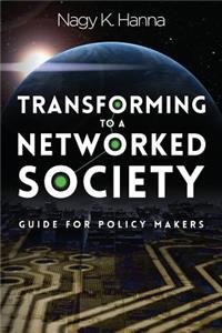 Transforming to a Networked Society
