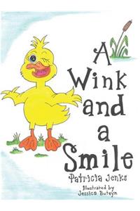 A Wink and A Smile