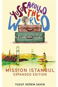 Yusuf Around the World: Mission Istanbul