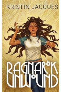 Ragnarok Unwound