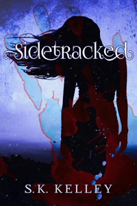 Sidetracked