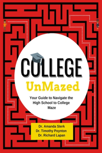 College UnMazed