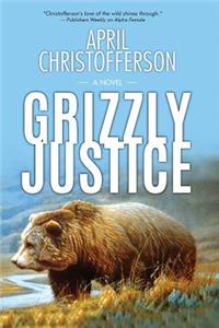 Grizzly Justice