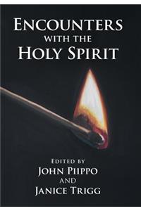 Encounters with the Holy Spirit