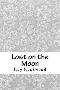 Lost on the Moon