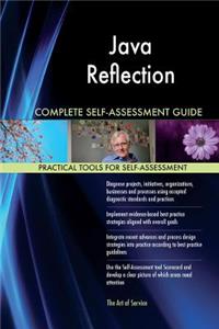 Java Reflection Complete Self-Assessment Guide