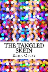 The Tangled Skein