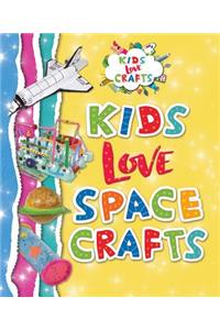 Kids Love Space Crafts