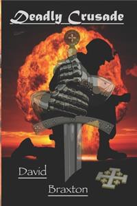 Deadly Crusade