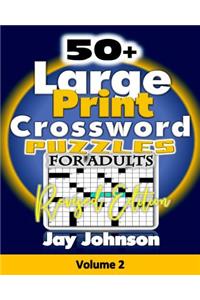 50+ Large Print Crossword Puzzles for Adults-Revised Edition