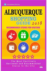 Albuquerque Shopping Guide 2018