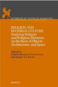 Religion and Material Culture