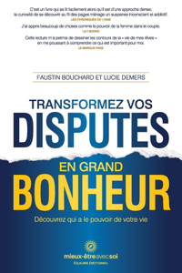 Transformez vos disputes en grand bonheur