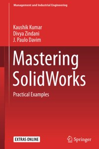 Mastering Solidworks