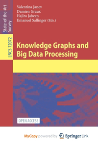 Knowledge Graphs and Big Data Processing