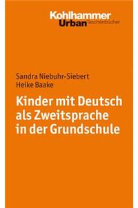 Kinder Mit Deutsch ALS Zweitsprache in Der Grundschule