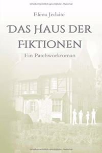 Das Haus der Fiktionen
