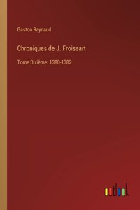 Chroniques de J. Froissart