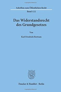 Das Widerstandsrecht Des Grundgesetzes