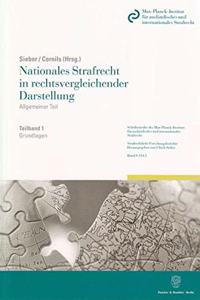 Nationales Strafrecht in Rechtsvergleichender Darstellung