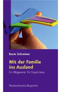 Mit der Familie ins Ausland