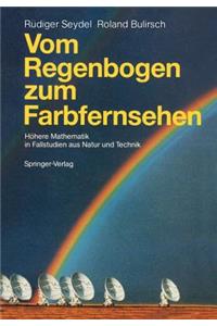 Vom Regenbogen Zum Farbfernsehen