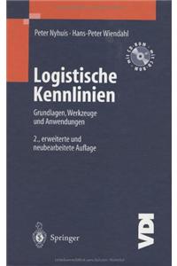 Logistische Kennlinien: Grundlagen, Werkzeuge Und Anwendungen