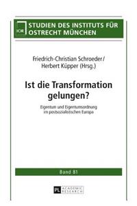 Ist die Transformation gelungen?