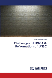 Challenges of UNGA & Reformation of UNSC