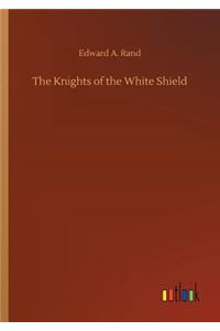 The Knights of the White Shield